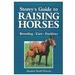 Guide To Raising Horses Book