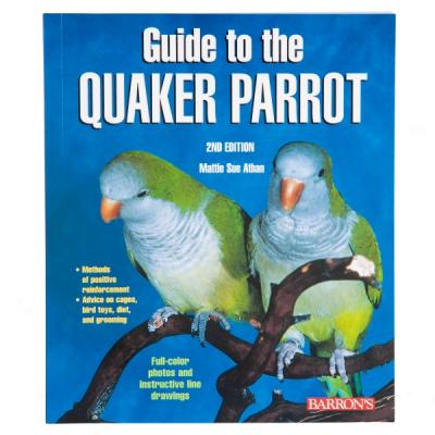 Guide To The Quaker Parrot, 2nd Impression