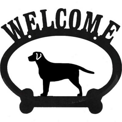 Labrador Retriever Metal Welcome Sign