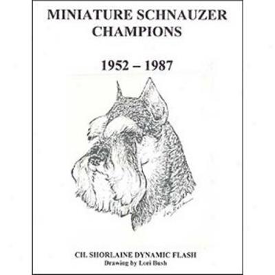 Miniature Schnauzer Champions, 1952-1987
