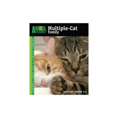 Multiple-cat Family (animal Planet Pet Care Library)