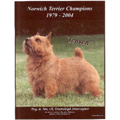 Norwich Terrier Champions, 1979-2004