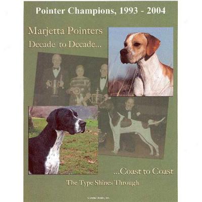 Pointer Champions 1993 To 2004