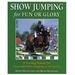 Show Jummping For Fun Or Glory Book