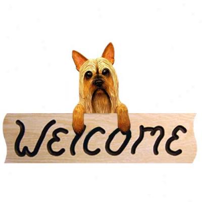 Silky Terrier Brown And White Welcome Sign Oak