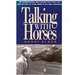 Talking With Horses: A Study Of Communication Between Man And Horse