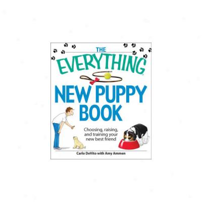 The Everything New Puppy Book