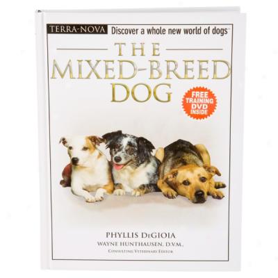 The Mixed Breed Dog (terra Nova Series)