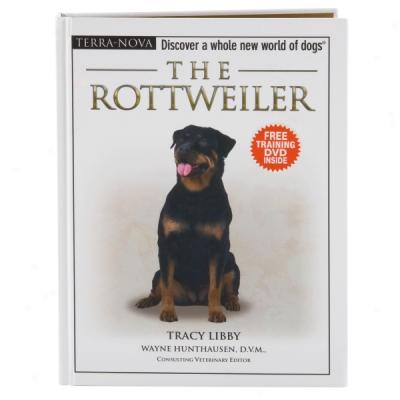 The Rottweiler (terra Nova Series)