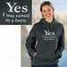 'yes, I Was Raised...' Hokded Sweatshirt