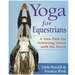 Yoga For Equestrians Book