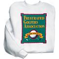 Frustrated Golfer Association Sweatshirt