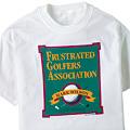 Frustrated Golfwrs Association T-shirt