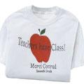 Teachers Have Class - T-shirt